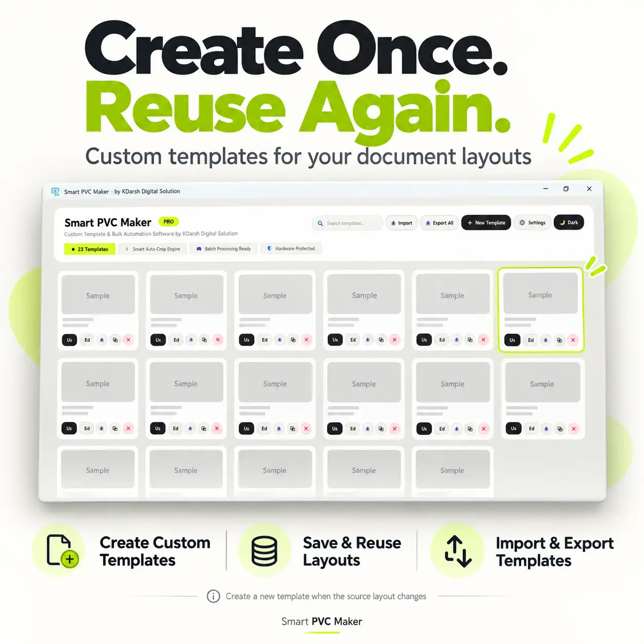 Smart PVC Maker reusable crop template library